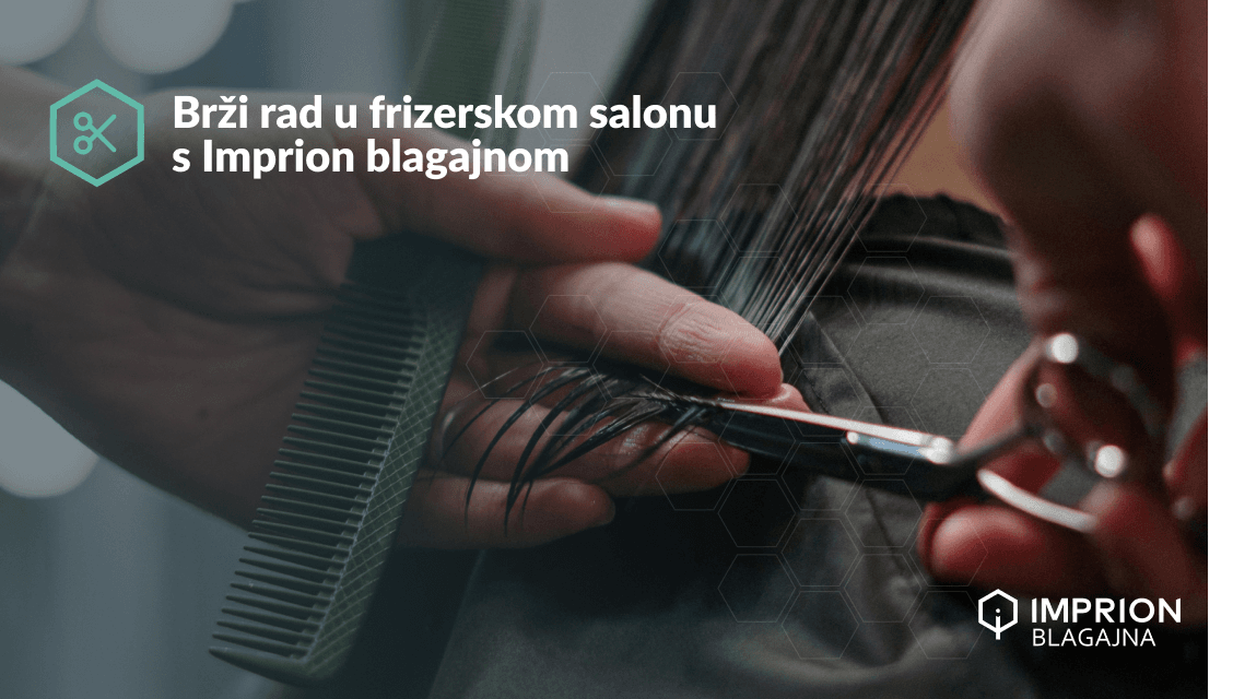 Šišanje kose u frizerskom salonu s Imprion blagajnom